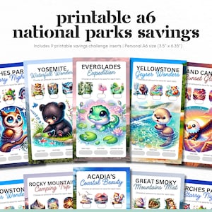 May include: Nine printable A6 size (3.5" x 6.35") savings challenge inserts featuring colourful illustrations of national parks. Each insert has a title, a cartoon animal, and a section to track savings goals.