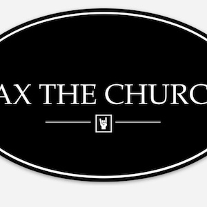 Tax the Church Sticker