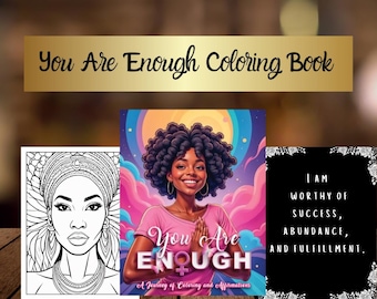 Affirmation Coloring Pages| Digital Download| Inspirational & Uplifting Designs for Stress Relief| Self-Love| Positive Mindset