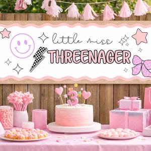 May include: A pink and white birthday party scene with a banner that reads "little miss THREENAGER". The table is set with a cake, gifts, party hats, and treats. Decorations include stars, a lightning bolt, and a bow.