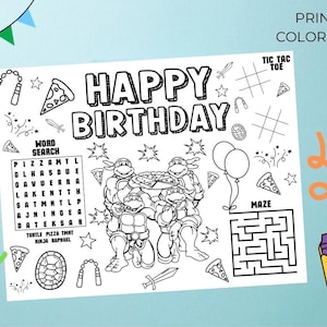 May include: Black and white printable coloring page with the text "HAPPY BIRTHDAY". Features a word search, maze, and illustrations of pizza slices, stars, and the Teenage Mutant Ninja Turtles. Includes the text "Printable Coloring Page".