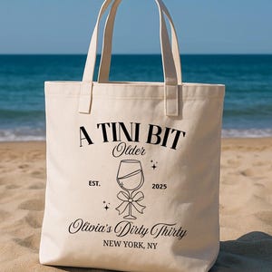 Custom Dirty 30 Tote Bag 30th Birthday Gift Personalized Dirty 30 Birthday Party Bag Girls Trip Bag Cocktail Social Club 30th Birthday Favor