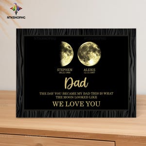 Custom Moon Phase Gift for Dad, Personalized Father&#39;s Day Gift, The Day You Became My Dad, Gift from Kids, We Love You Dad Frame
