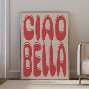Ciao Bella Printable Poster Hello Beauty minimalistic and modern Typography Print Italian Wall Art