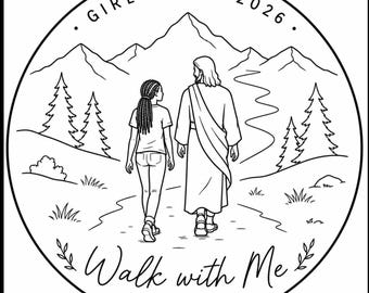 Girls Camp,  LDS Youth Theme, Walk With me jpg,  (Digital Download)