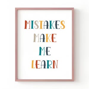 Mistakes Make Me Learn ,  Affirmation Art, Reading Corner, Kids wall decor, Classroom Art, Therapy Office Decor Homeschool Classroom Posters