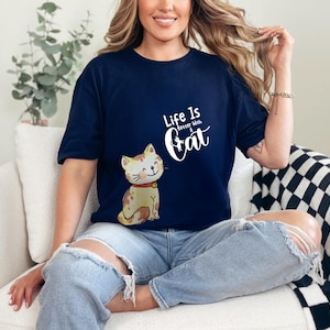 Life Is Better With Cat Shirt Cute Kitty Lover T-Shirt Funny Feline Graphic Tee Gift for Cat Mom Casual Cat Owner Outfit Pet Love Apparel