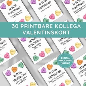 May include: A collection of printable Valentine's Day cards for colleagues. Each card features a heart-shaped candy graphic with phrases like "Restart" and "Coffee Time." The cards are in Norwegian and are available for digital download.