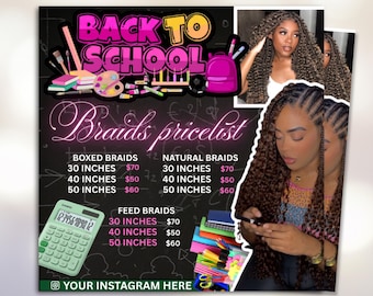 Back to School Flyer, Back to School Braids Flyer, Back 2 School Flyer, Braids Pricelist, Braids Special Sale, Braids Deals, Canva Editable