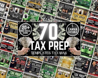 May include: A promotional graphic for tax preparation services. The central design features the text "70 TAX PREP TEMPLATES TAX MAX" with dollar bills and hands holding money. Surrounding graphics include text like "Tax Season" and "Tax Prep".