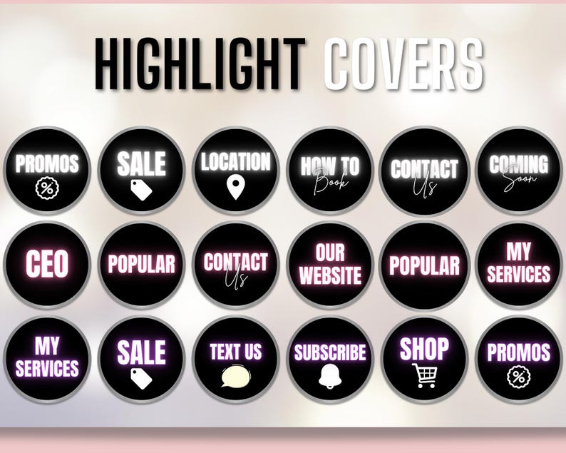 Pode incluir: Um conjunto de capas de destaque do Instagram em preto e branco com v&aacute;rias etiquetas de texto em branco e rosa, incluindo "Promos", "Sale", "Location" e "Shop". As palavras "Highlight Covers" est&atilde;o no topo.