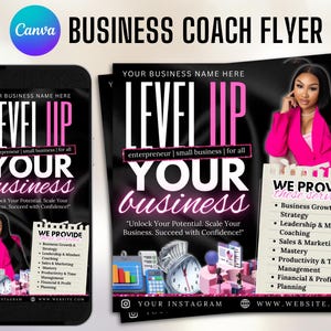 May include: A black and pink flyer with the text "Level Up Your Business" and a woman in a pink blazer. The flyer advertises business coaching services for entrepreneurs and small businesses. The text "We Provide These Services" is listed with a bullet point list of services offered.