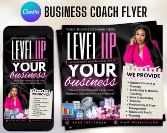 May include: A black and pink flyer with the text "Level Up Your Business" and a woman in a pink blazer. The flyer advertises business coaching services for entrepreneurs and small businesses. The text "We Provide These Services" is listed with a bullet point list of services offered.