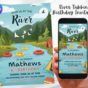May include: A birthday invitation with a river tubing theme. The design features a river scene with mountains, trees, and floating tubes. The invitation includes the text "Join us at the River" and details for the birthday celebration.