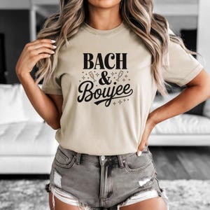 Bach & Boujee Bachelorette Shirt • Bride Tribe Tee • Custom Bridesmaid Gift • Matching Party Shirts