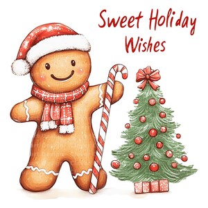 Op de afbeelding: Een peperkoekman met een rood-witte kerstmanmuts houdt een snoepstok vast en glimlacht naar een groene kerstboom die versierd is met rode kerstballen. De tekst "Sweet Holiday Wishes" staat boven de peperkoekman.