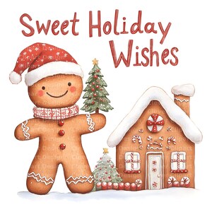 Op de afbeelding: Een peperkoekmannetje met een rode kerstmanmuts houdt een kleine groene kerstboom vast. Op de achtergrond staat een peperkoekhuis met een wit dak en snoepdecoraties. De tekst "Sweet Holiday Wishes" is in rode letters geschreven.
