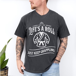 Life&#39;s a Roll Jiu-Jitsu T-shirt, Distressed Design, Martial Arts Tee, Grappling Shirt, Comfort Colors Unisex Tee, BJJ Apparel Jiu Jitsu Gift