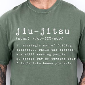 Funny Jiu-Jitsu T-shirt, Comfort Colors Martial Arts Tee, Grappling Shirt, Unisex Tee, BJJ Apparel, Jiu Jitsu Gift Brazilian Jiu Jitsu MMA
