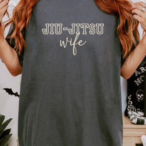 Jiu-Jitsu Wife T-shirt, BJJ Wife Shirt, Martial Arts Tee, Grappling Shirt, Unisex Tee, BJJ Apparel