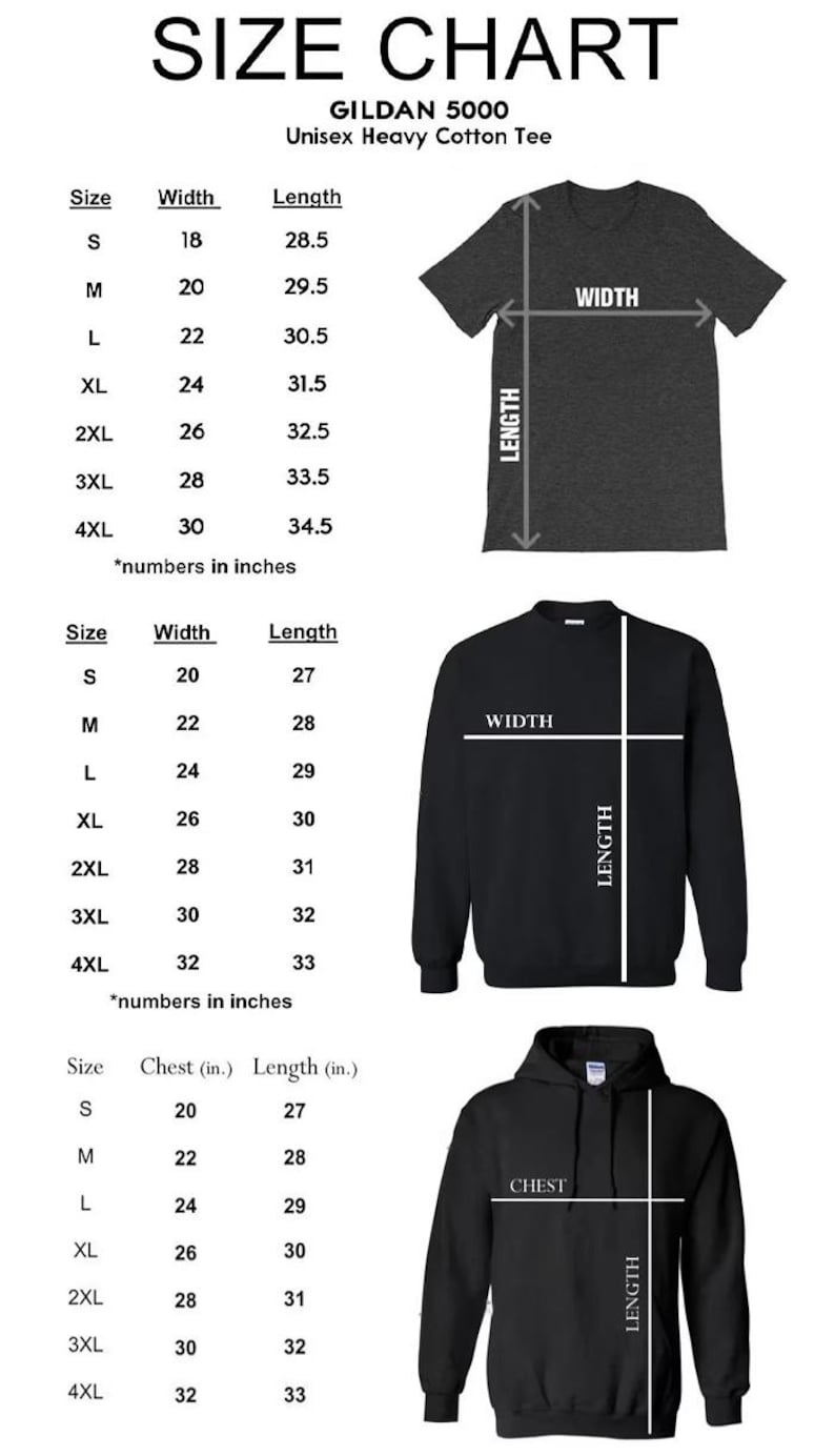 May include: Size chart for Gildan 5000 Unisex Heavy Cotton Tee, sweatshirt, and hoodie. Includes measurements in inches for width, length, and chest. Sizes range from S to 4XL.