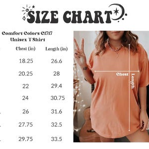 May include: A size chart for a Comfort Colors C1717 unisex t-shirt. The chart shows chest and length measurements in inches for sizes S through 4XL. An orange t-shirt is being measured to show chest and length.