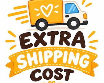 Puede incluir: Una ilustración gráfica que muestra un camión de reparto amarillo con un símbolo de corazón blanco en el lateral. Debajo del camión, el texto EXTRA SHIPPING COST aparece en letras marrones y blancas, con líneas de movimiento y corazones.