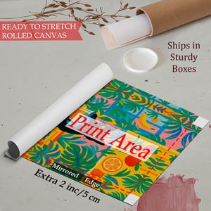 May include: A rolled canvas print featuring a vibrant tropical pattern with green palm leaves, yellow bananas, and orange slices. The print includes the text Print Area, Mirrored Edge, and Extra 2 inc/5 cm, along with a brown cardboard shipping tube.