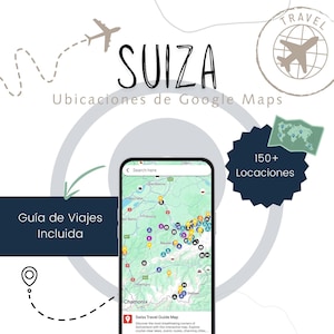Könnte beinhalten: Ein Smartphone-Bildschirm zeigt eine Karte der Schweiz mit über 150 markierten Orten. Die Karte trägt den Titel "Swiss Travel Guide Map" und enthält eine Beschreibung der Kartenfunktionen. Der Text "SUIZA" wird in großen Buchstaben oben im Bild angezeigt, zusammen mit dem Text "Ubicaciones de Google Maps".