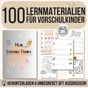 Könnte beinhalten: Ein Set mit 100 druckbaren Lernmaterialien für die Vorschule. Die Materialien beinhalten ein Deckblatt mit dem Text "Mein Vorschulordner" und eine Vielzahl von Arbeitsblättern mit Tieren, Zahlen, Buchstaben und Labyrinthen. Der Text "Herunterladen & unbegrenzt oft ausdrucken!" befindet sich am unteren Rand des Bildes.