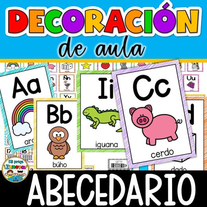 May include: Colorful educational posters featuring the alphabet, with letters A through C displayed. Each card has a letter, a corresponding image, and the word for the image. The top banner reads "DECORACI&Oacute;N de aula" and the bottom banner reads "ABECEDARIO".