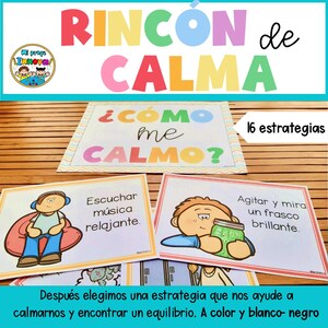 May include: A colorful poster with the title "RINC&Oacute;N de CALMA" and the question "&iquest;C&Oacute;MO me CALMO?"  The poster is divided into 16 sections, each with a different strategy for calming down. The poster is designed to help children learn how to manage their emotions.
