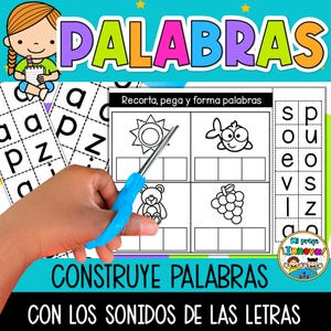 May include: A colorful educational worksheet with the word "PALABRAS" at the top. The worksheet features illustrations of a sun, fish, teddy bear, and grapes, with space for writing. Text reads "CONSTRUYE PALABRAS CON LOS SONIDOS DE LAS LETRAS."