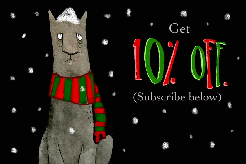 May include: A gray cat wearing a red and green striped scarf and a white hat is sitting in a snowy night scene. The text "Get 10% Off! (Subscribe below)" is written in red and green letters.