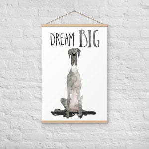 Great Dane Dog Art Print, Dream Big Great Dane Pet Portrait Wall Art