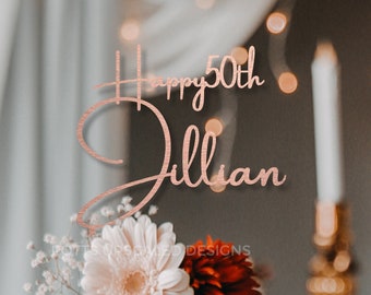 Happy 50th Birthday Wood or Acrylic Cake Topper: Personalize Name and Year