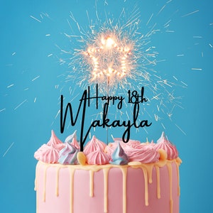 Happy 18th Birthday Cake Topper, Wood or Acrylic, Custom Name, Personalized Gift, 21st, 20th, 30th, 40th, 50th, 60th, 70th