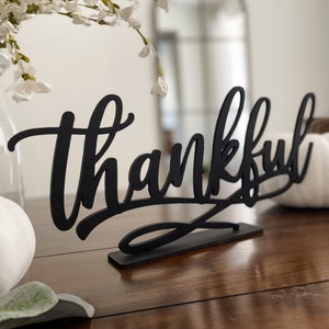 Thankful Sign with Stand, Thanksgiving Decor, Fall Mantel Centerpiece, Shelf Autumn Decoration, Grateful Blessed Gather, Cursive Word