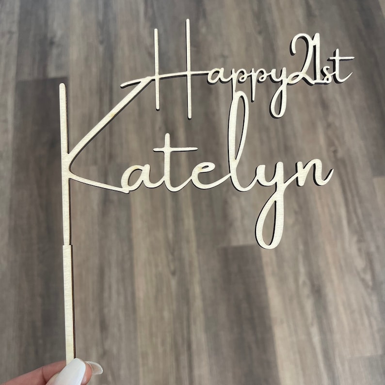 Personalized Happy 21st cake topper in light wood birch