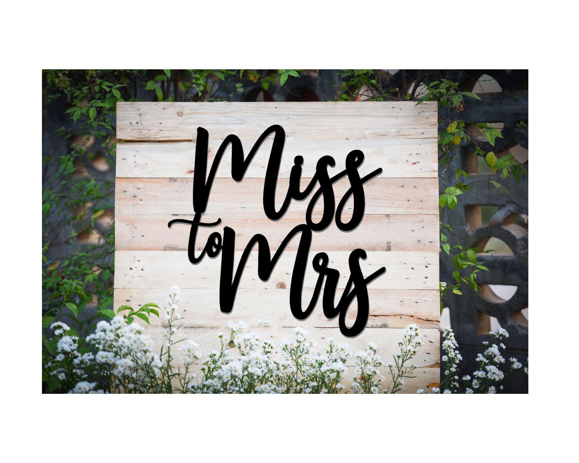 Miss to Mrs Sign Bridal Shower Decor Bachelorette Party | Etsy