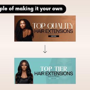 Może przedstawiać: Cyfrowy szablon banera przedstawiający dwa warianty reklam przedłużania włos&oacute;w. G&oacute;rny panel ma brązowe tło z napisem TOP QUALITY HAIR EXTENSIONS INVEST IN THE BEST SHOP NOW. Dolny panel jest turkusowy z napisem TOP TIER HAIR EXTENSIONS INVEST IN THE BEST SHOP NOW.