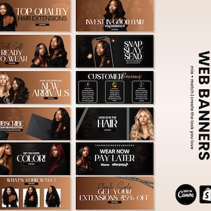 May include: A set of 21 web banners featuring hair extensions with text overlays including Top Quality Hair Extensions, Invest In Good Hair, New Arrivals, Customer Reviews, Subscribe To Our Newsletter, Love Is In The Hair, Wear Now Pay Later, and Flash Sale.