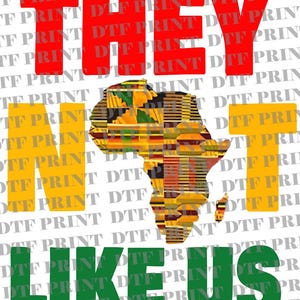 They Not like Us Africa png, They Not Like Us Africa dtf, They Not Like Us svg