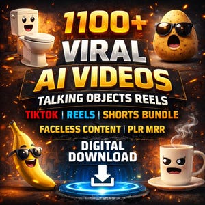 May include: A digital download graphic with the text "1100+ Viral AI Videos" and "Talking Objects Reels." The image features animated objects, including a toilet, potato, banana, and coffee cup. The download button is a blue circle with a white arrow.