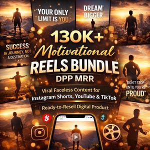 Puede incluir: Gráfico promocional con el texto "130K+ Motivational Reels Bundle" y "Viral Faceless Content para Instagram Shorts, YouTube & TikTok." La imagen incluye frases motivacionales y siluetas de personas en varios entornos.