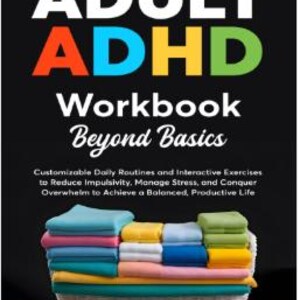 Strategies for Thriving with Adult ADHD Guide, Executive Function Support, Productivity and Focus Tools, Mental Health Planner Resource