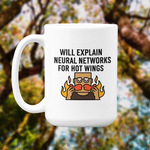Rolig AI-nördmugg: Neurala nätverk och Hot Wings - Tech Humor-present