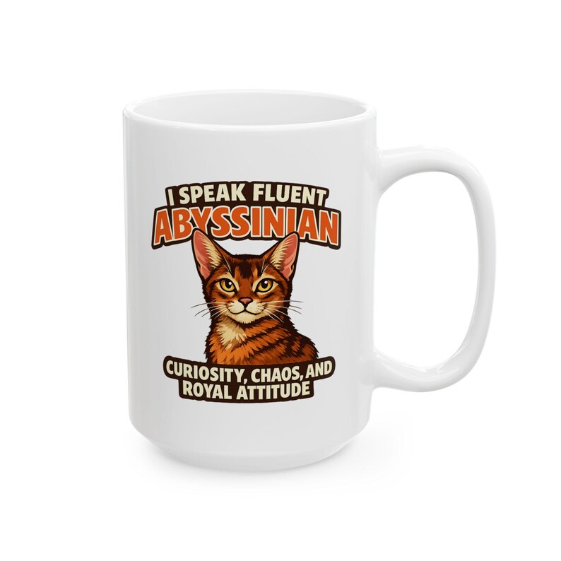 Abyssinian Cat Mug, Fluent Abyssinian Owner Gift, Ceramic Coffee Cup - Etsy
