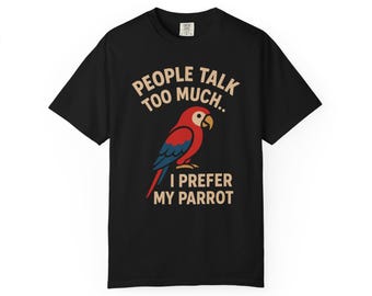 Grappig grafisch T-shirt papegaai: comfortkleuren cadeau vogelliefhebber