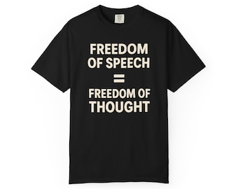Shirt vrijheid van meningsuiting: T-shirt Comfort Colors 1717 - Free Thought Graphic T-shirt